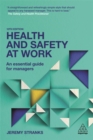 Image for Health and safety at work  : an essential guide for managers