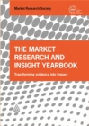 Image for The market research and insight yearbook  : transforming evidence into impact