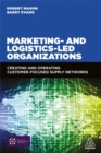 Image for Marketing and Logistics Led Organizations