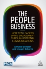 Image for The people business: how ten leaders drive engagement through internal communications