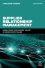 Image for Supplier relationship management  : unlocking the hidden value in your supply base