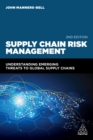 Image for Supply chain risk: understanding emerging threats to global supply chains