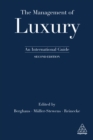 Image for The management of luxury: an international guide