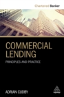 Image for Commercial lending: principles and practice