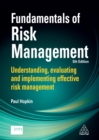 Image for Fundamentals of risk management: understanding, evaluating and implementing effective risk management