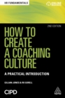 Image for How to create a coaching culture: a practical introduction