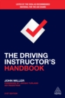 Image for The driving instructor&#39;s handbook