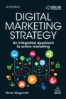 Image for Digital marketing strategy: an integrated approach to online marketing