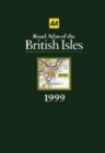 Image for AA road atlas of the British Isles 1999