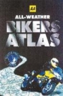 Image for All-weather biker&#39;s atlas
