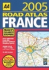 Image for AA road atlas France 2005