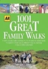 Image for AA 1001 Great Family Walks