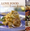 Image for Love food, love Rome
