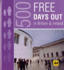 Image for 500 free days out in Britain and Ireland
