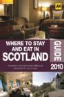 Image for Where to stay &amp; eat in Scotland 2010