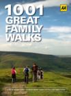 Image for 1001 Great Family Walks