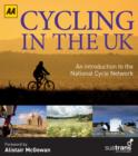 Image for Cycling in the UK  : best-loved routes on the National Cycle Network