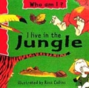 Image for I live in the jungle