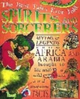 Image for Spirits &amp; sorcerers  : the myths of Africa, Arabia, Egypt and the Middle East