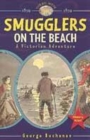 Image for Smugglers on the beach  : a Victorian adventure