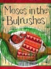 Image for Moses in the bulrushes