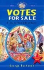 Image for Votes for sale  : a Victorian adventure