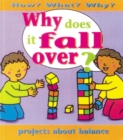 Image for Why does it fall over?