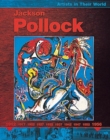 Image for Artists in Their World: Jackson Pollock