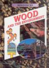Image for Wood and the environment
