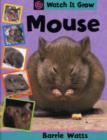 Image for Watch It Grow: Mouse