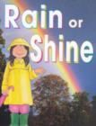 Image for Rain or Shine?