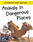 Image for Animals in dangerous places