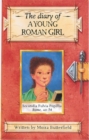 Image for The diary of a young Roman girl