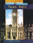 Image for What happens in a town hall  : how local government works