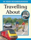 Image for Travelling About