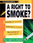 Image for A right to smoke?