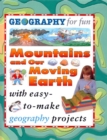 Image for Mountains and Our Moving Earth