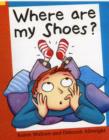 Image for Where Are My Shoes?