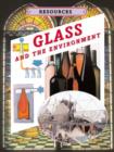 Image for Glass and The Environment