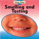 Image for Smelling and Tasting