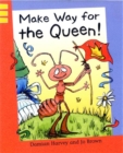 Image for Make way for the Queen!