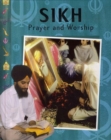 Image for Prayer And Worship: Sikh