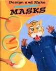 Image for Design and Make: Masks
