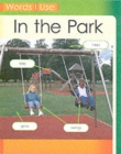 Image for Words I Use: In The Park