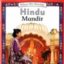 Image for Where We Worship: Hindu Mandir