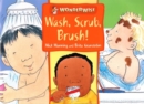 Image for Wash, scrub, brush!  : a book about keeping clean
