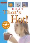 Image for Too hot or too cold?  : heat