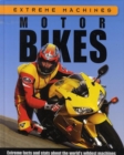 Image for Extreme Machines: Motorbikes