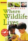 Image for Habitats  : where wildlife lives