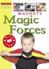 Image for Magnets  : magic forces